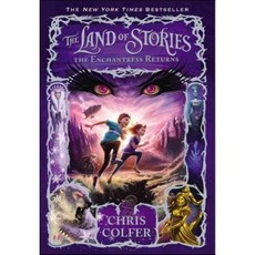 The Land of Stories (Book 2):The Enchantress Returns, Little, Brown Books for Young
