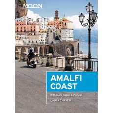 Moon Amalfi Coast: With Capri Naples & Pompeii Paperback, Moon Travel