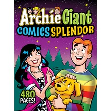 (영문도서) Archie Giant Comics Splendor Paperback, Archie Comic Publications