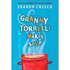 Granny Torrelli Makes Soup:, Harpercollins
