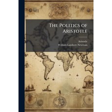 (영문도서)The Politics of Aristotle Paperback, Hutson Street Press, English, 9781023857345