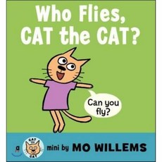 Who Flies Cat the Cat?, Balzer & Bray/Harperteen