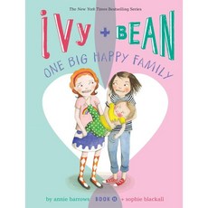 Ivy + Bean One Big Happy Family, Chronicle Books