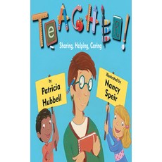 Teacher!: Sharing Helping Caring Paperback, Two Lions