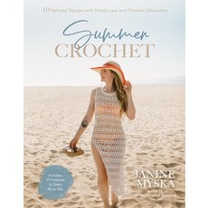 (영문도서) Summer Crochet: 19 Delicate Designs with Simple Lace and Timeless Silhouettes Paperback, Page Street Publishing, English, 9798890031693