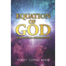 Equation of God: Supernatural Consciousness Paperback, Legaia Books USA