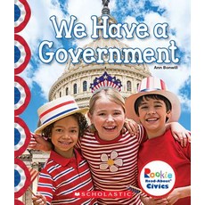 We Have a Government (Rookie Read-About Civics) (Library Edition) Hardcover, C. Press/F. Watts Trade, English, 9780531129166
