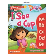 Dora Phonics : I see a Cup, Oxford University Press
