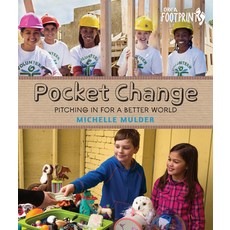 (영문도서) Pocket Change: Pitching in for a Better World Hardcover, Orca Book Publishers, English, 9781459809666