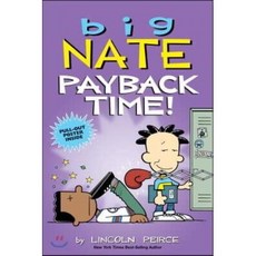 Big Nate:Payback Time!, Andrews McMeel Publishing