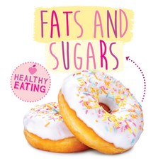Fats and Sugars Paperback, Booklife, English, 9781839274930