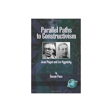 946554 Parallel Paths to Constructivism: Jean 피아제 Piaget and Lev Vygotsky (PB) Pass-
