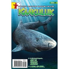 Kaakuluk: Greenland Sharks! Paperback, Inhabit Media
