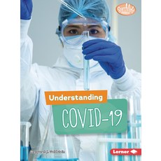 (영문도서) Understanding Covid-19 Paperback, Lerner Publications (Tm), English, 9781728431499