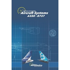 (영문도서) Aircraft Systems: A320 B737 Paperback, Independently Published, English, 9798847680158 - aircess