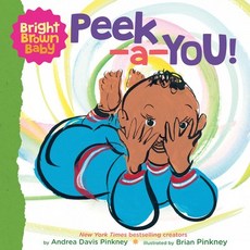 (영문도서) Peek-A-You! (a Bright Brown Baby Board Book) Board Books, Cartwheel Books, English, 9781338672404