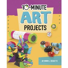 10-Minute Art Projects Library Binding, Capstone Press