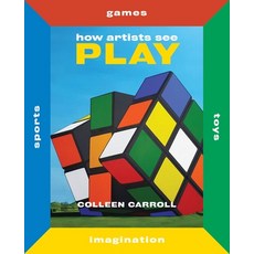 How Artists See Play Hardcover, Abbeville Kids