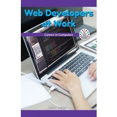 (영문도서) Web Developers at Work: Careers in Computers Paperback, Rosen Classroom, English, 9781508137757