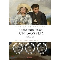 THE ADVENTURES OF TOM SAWYER VOL. 1 : 톰 소여의 모험 1부 영문원서, BOOKK(부크크), 마크 트웨인 저 - 마크툽lp