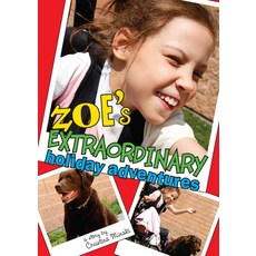 Zoe's Extraordinary Holiday Adventures Paperback, Second Story Press, English, 9781897187265