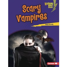 Scary Vampires Library Binding, Lerner Publications (Tm)
