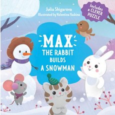 Max the Rabbit Builds a Snowman: Includes a Clever Puzzle Board Books, Clever Publishing, English, 9781949998115