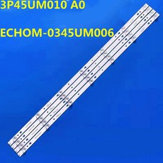 LED 백라이트 스트립 2T C45ACZA 2T C45ACMA 2T C45ACGA 2T C45A A 3P45UM010 A0 ECHOM 0345UM006, 1set 4pcs, 1개