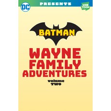 (영문도서) Batman: Wayne Family Adventures Volume Two Paperback, DC Comics, English, 9781779523365