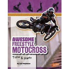 Awesome Freestyle Motocross Tricks & Stunts Library Binding, Capstone Press