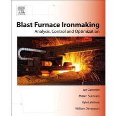 (영문도서) Blast Furnace Ironmaking: Analysis Control and Optimization Paperback, Elsevier, English, 9780128142271