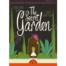 The Secret Garden:, Puffin Books