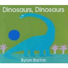 [해외도서]Dinosaurs Dinosaurs/Board Book, Harpercollins Juvenile