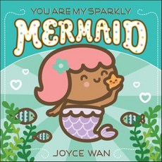 You Are My Sparkly Mermaid, Cartwheel Books