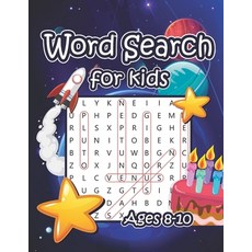(영문도서) Word Search for Kids Ages 8-10: Word Search Puzzle Books for Learn Vocabulary Develop Reading Skill... Paperback, Independently Published, English, 9798574441459 Independently Published, English, 9798574441459