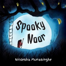Spooky Noor Paperback, Nirdesha Munasinghe, English, 9786249690608