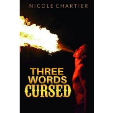 Three Words Cursed Paperback, Independently Published