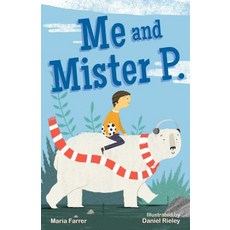 Me and Mister P. Hardcover, Sky Pony Press, English, 9781510728608