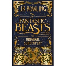 Fantastic Beasts and Where to Find Them: The Original Screenplay Hardcover, Arthur A. Levine Books
