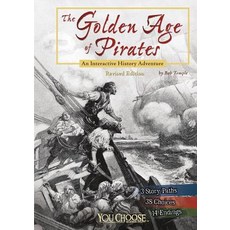 The Golden Age of Pirates: An Interactive History Adventure Hardcover, Capstone Press