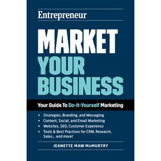 (영문도서) Market Your Business: Your Guide to Do-It-Yourself Marketing Paperback, Entrepreneur Press, English, 9781642011661