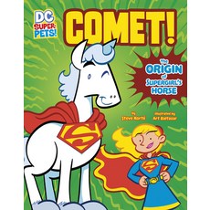 (영문도서) Comet!: The Origin of Supergirl's Horse Hardcover, Stone Arch Books, English, 9781663959119