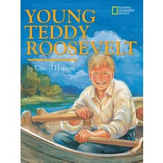 Young Teddy Roosevelt Hardcover, National Geographic Kids