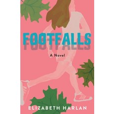 (영문도서)Footfalls Paperback, Elizabeth Harlan, English, 9798992951707