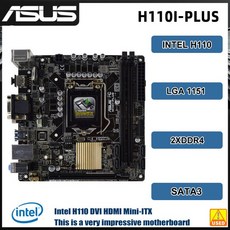 ASUS H110I-PLUS Mini-ITX 마더보드 인텔 LGA DDR4 32GB 지지대 코어 i3-6320 CPU 4 x SATA III, 01 마더 보드