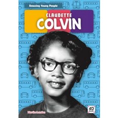 (영문도서) Claudette Colvin Library Binding, Discoverroo, English, 9781532163654