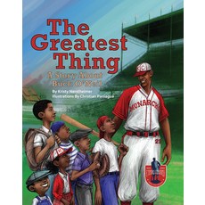 (영문도서) The Greatest Thing: A Story about Buck O'Neil Hardcover, Little Fig, English, 9781633330535