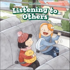 Listening to Others, PowerKids Press