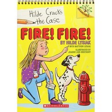 Hilde Cracks the Case #3: Fire! Fire!, Scholastic Inc.