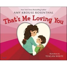 That's Me Loving You, Random House Books for Youn...